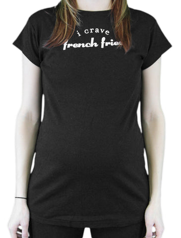 BELLY CRAVINGS Maternity Black "I Crave French Fries" Shirt One Size $49 NWT
